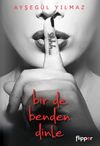 Bir De Benden Dinle