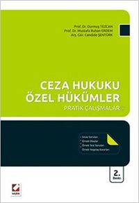 Ceza Hukuku Özel Hükümler & Pratik Çalışmalar