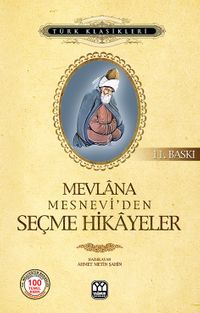 Mevlana Mesnevi'den Seçme Hikayeler