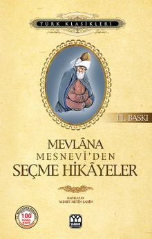 Mevlana Mesnevi'den Seçme Hikayeler
