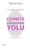 Cennete Girmenin Kolay Yolu