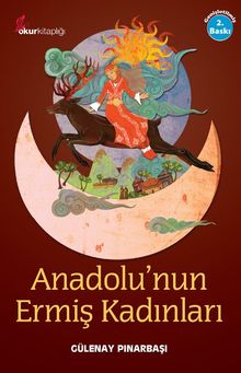 Anadolu'nun Ermiş Kadınları