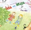 İda ve Mila / Kuş Gibi