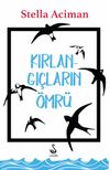 Kırlangı&ccedil;ların &Ouml;mr&uuml;