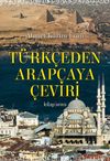T&uuml;rk&ccedil;eden Arap&ccedil;aya &Ccedil;eviri
