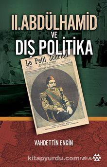 II. Abdülhamid ve Dış Politika - Prof. Dr. Vahdettin Engin