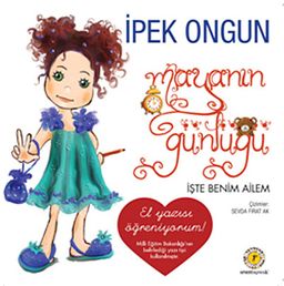 Maya'nın Günlüğü-3 / İşte Benim Ailem (El Yazısı Öğreniyorum)