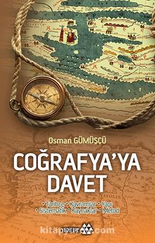 Coğrafya'ya Davet - Dr. Osman Gümüşçü