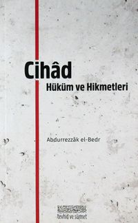 Cihad & Hüküm ve Hikmetleri