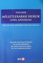 Milletlerarası Hukuk (Giriş, Kaynaklar)