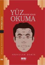 Yüz Okuma & Yüz Doğru Söyler 