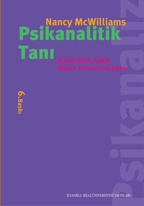 Psikanalitik Tanı & Klinik Süreç İçinde Kişilik Yapısını Anlamak