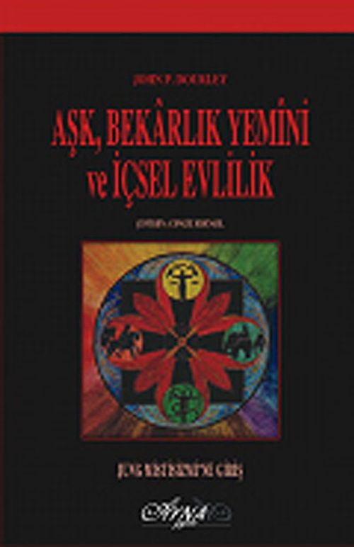 Aşk Bekarlık Yemini ve İçsel Evlilik & Jung Mistisizmi'ne Giriş