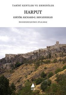 Harput & Tarihi Kentler ve Ermeniler