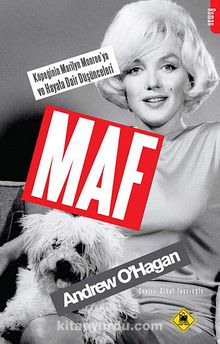Maf & Köpeğinin Marilyn Monroe'ya ve Hayata Dair Düşünceleri