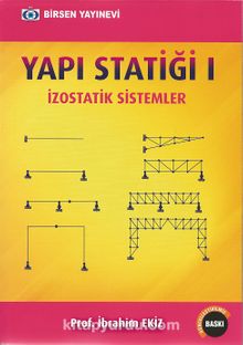 Yapı Statiği 1 & İzostatik Sistemler