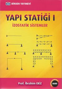 Yapı Statiği 1 & İzostatik Sistemler
