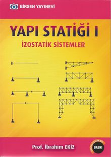 Yapı Statiği 1 & İzostatik Sistemler