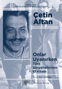 Onlar Uyanırken & Türk Sosyalistlerinin El Kitabı 