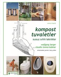 Kompost Tuvaletler & Susuz ve Sıhhi Teknikler