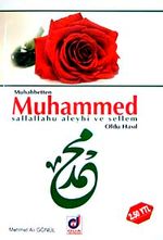 Muhabbeten Muhammed Sallallahu Aleyhi ve Sellem & Oldu Hasıl