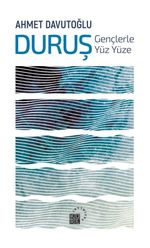 Duruş & Gençlerle Yüz Yüze