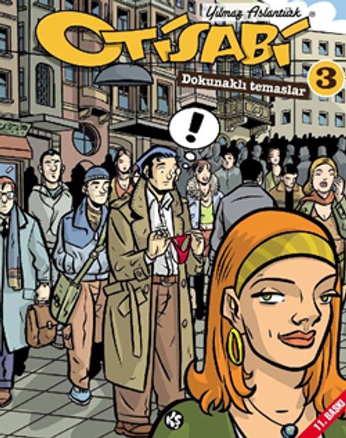 Otisabi 3 / Dokunaklı Temaslar