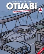Otisabi 4 / Kayıtdışı Hatıralar