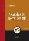 Anarşizm mi Sosyalizm mi?