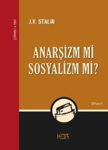 Anarşizm mi Sosyalizm mi?