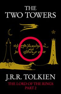 The Two Towers (The Lord of the Rings, Part 2)