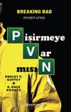 Pişirmeye Var Mısın? & Breaking Bad Rehber Kitabı