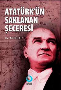 Atatürk'ün Saklanan Şeceresi
