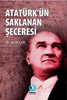 Atatürk'ün Saklanan Şeceresi