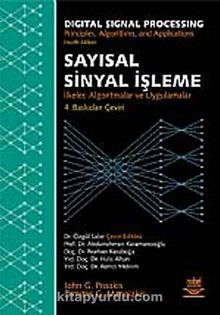 Sayısal Sinyal İşleme (Ciltli) - John G. Proakis