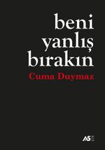 Beni Yanlış Bırakın