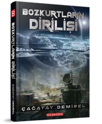 Bozkurtların Dirilişi