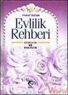 Evlilik Rehberi (Ciltsiz)