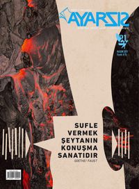 Ayarsız Aylık Fikir Kültür Sanat ve Edebiyat Dergisi Sayı: 21 Kasım 2017