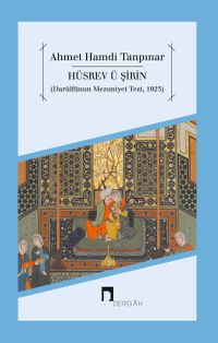 Hüsrev ü Şirin (Darülfünun Mezuniyet Tezi 1923)