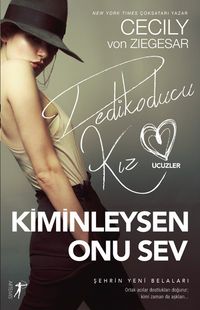 Kiminleysen Onu Sev / Dedikoducu Kız Üçüzler