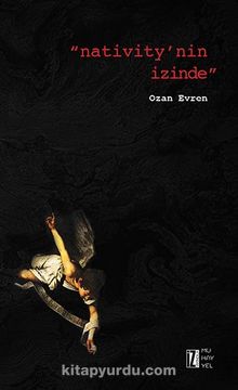 Nativity’nin İzinde - Ozan Evren