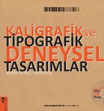 Kaligrafik ve Tipografik Deneysel Tasarımlar