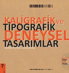 Kaligrafik ve Tipografik Deneysel Tasarımlar