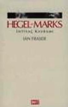 Hegel ve Marks İhtiyaç Kavramı
