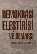 Demokrasi Eleştirisi ve Demarşi 