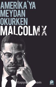 Amerika'ya Meydan Okurken - Malcolm X
