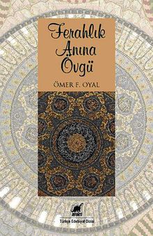 Ferahlık Anına Övgü