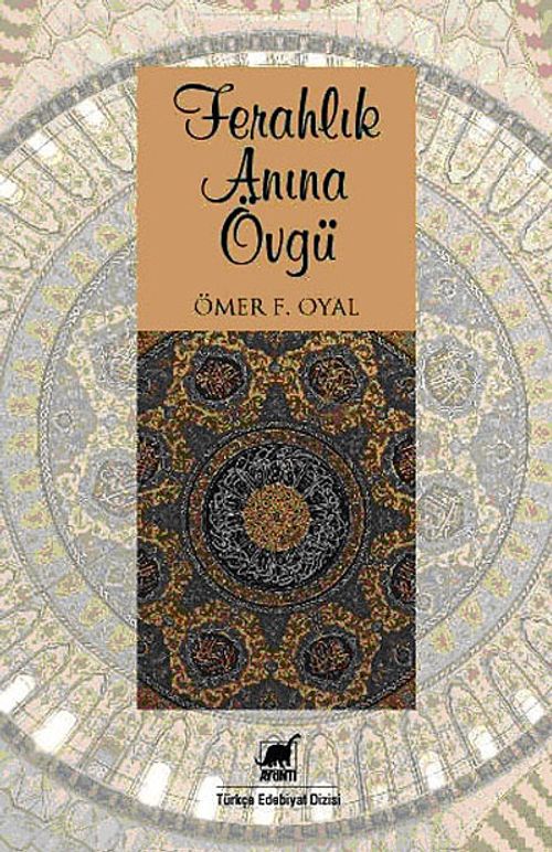 Ferahlık Anına Övgü