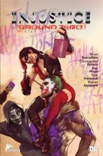 Injustice Ground Zero Cilt 1